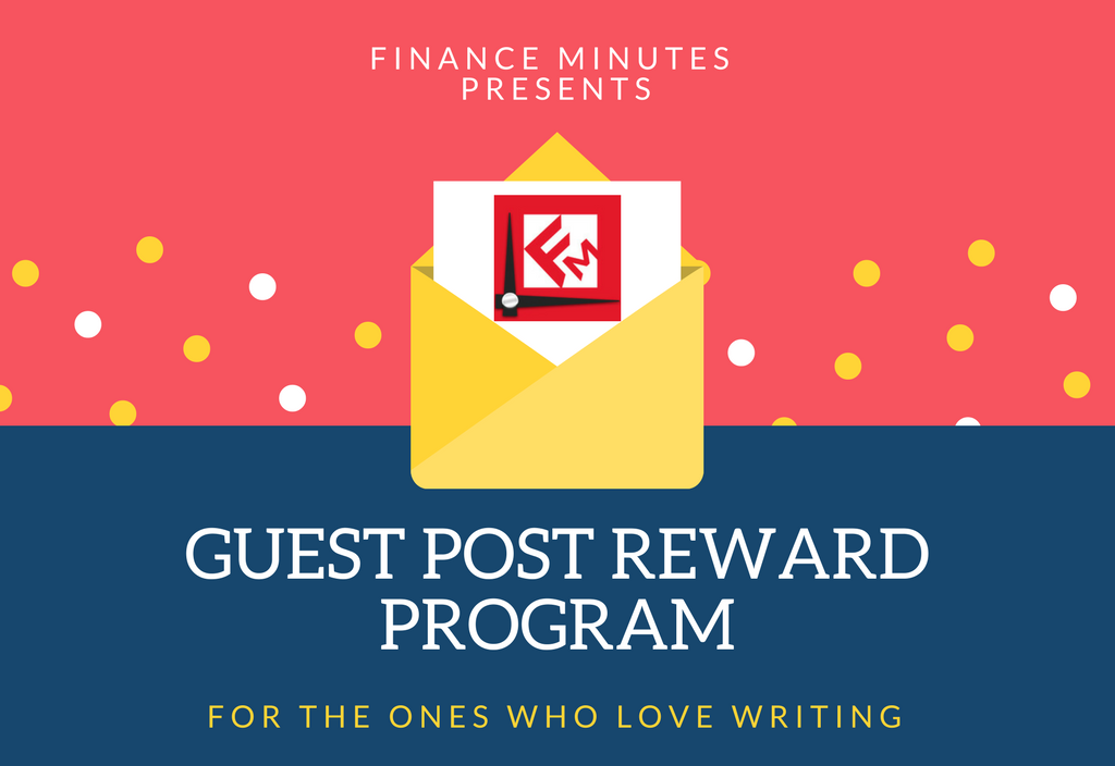 Finance Minutes Guest Post Reward Program