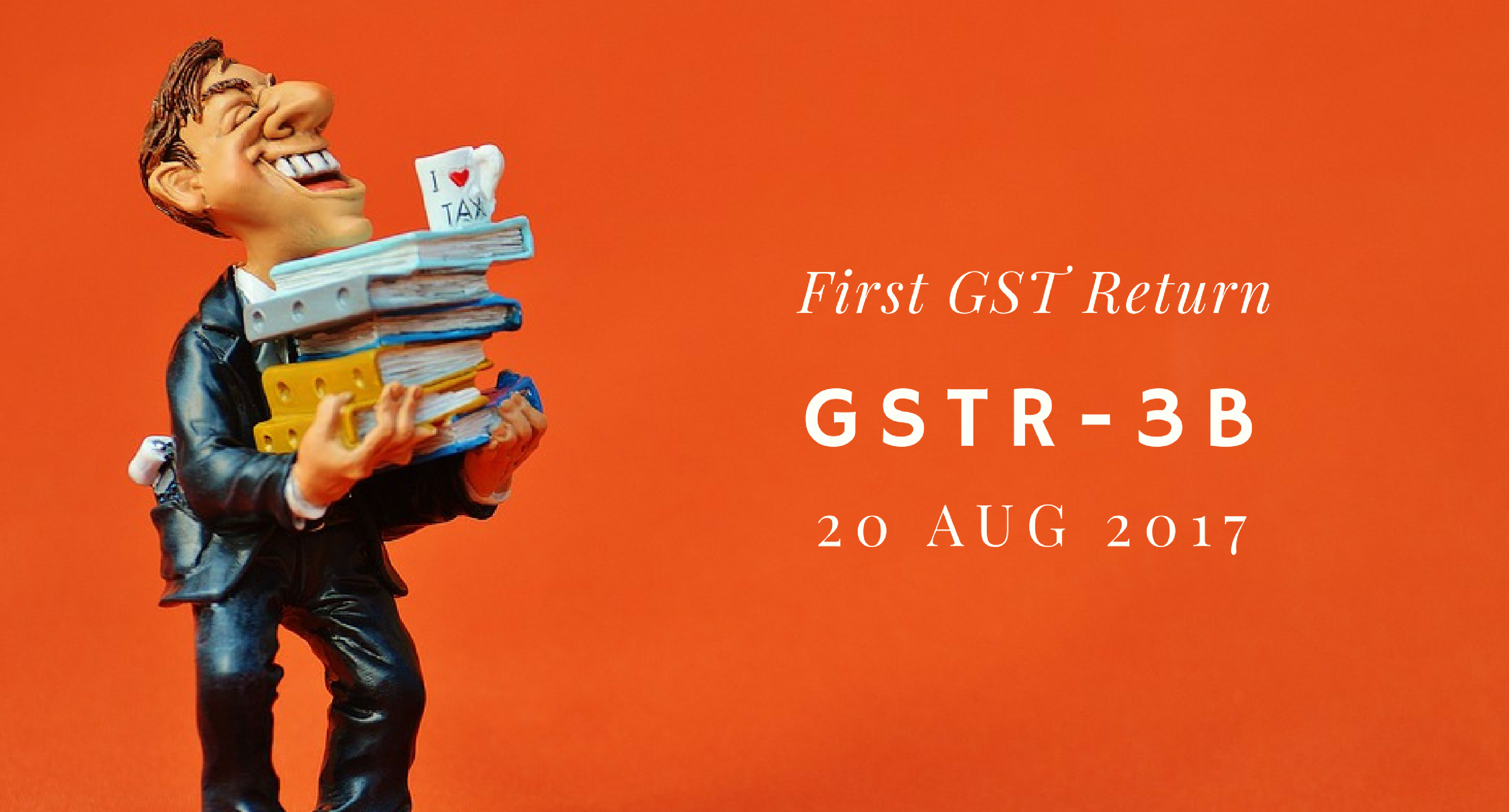 GSTR 3B : Last week to file the First GST Return; Do's and Don'ts